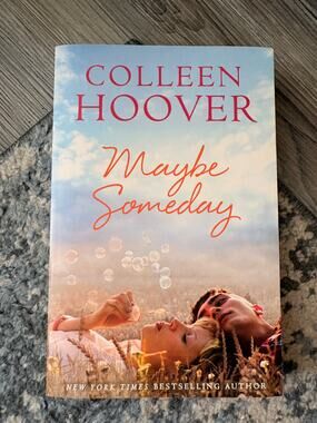 Maybe Someday Colleen Hoover Romance Novel Book